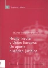 Hecho insular y Unión Europea. Un aporte historico-político