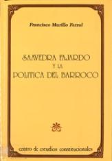 Saavedra Fajardo y la política del barroco.