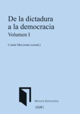 De la dictadura a la democracia. Volumen I