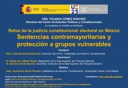 Seminario "Retos de la justicia constitucional electoral en México. Sentencias contramayoritarias y protección a grupos vulnerables"