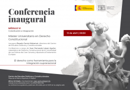 Conferencia inaugural del Módulo VI "El derecho como herramienta para la integración supranacional"
