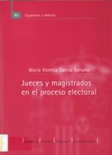Jueces y magistrados en el proceso electoral
