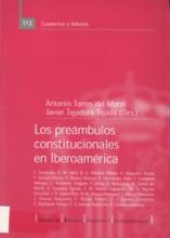 Los preámbulos constitucionales en Iberoamérica.