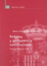 Reforma y permanencia constitucional.