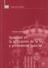 Igualdad en la aplicación de la ley y precedente judicial