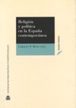 Religión y política en la España contemporánea