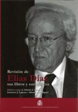 Revisión de Elías Díaz: sus libros y sus críticos 