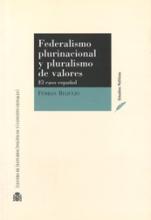 Federalismo plurinacional y pluralismo de valores. El caso español
