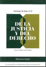 De la Justicia y del Derecho. . Volumen I. Del derecho (Libro I). De la ley divina (Libro II)