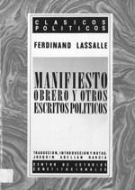 Manifiesto obrero y otros escritos políticos.