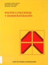 Política faccional y democratización.