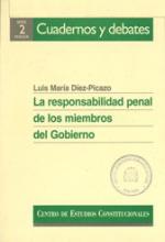 La responsabilidad penal de los miembros del Gobierno en el ordenamiento español.