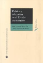 Política y educación en el estado autonómico. Desigualdades regionales y cohesión del sistema educativo. Un estudio de caso: Castilla y León