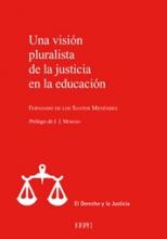 Una visión pluralista de la justicia en la educación