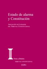 Estado de alarma y Constitución. XXVII Jornadas de la Asociación de Letrados del Tribunal Constitucional