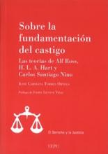 Sobre la fundamentación del castigo. Las teorías de Alf Ross, H.L.A. Hart y Carlos Santiago Nino