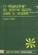 La prevalencia del Derecho estatal sobre el regional. (El artículo 149.3 de la Constitución).