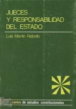 Jueces y responsabilidad del Estado. (El artículo 121 de la Constitución).
