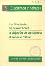 De nuevo sobre la objeción de conciencia al servicio militar.