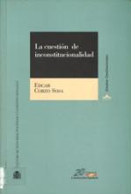 La cuestión de inconstitucionalidad.