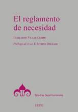 El reglamento de necesidad