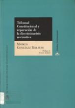 Tribunal Constitucional y reparación de la discriminación normativa.