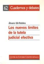 Los nuevos límites de la tutela judicial efectiva