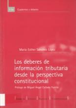 Los deberes de información tributaria desde la perspectiva constitucional.