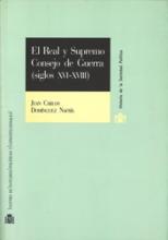 El Real y Supremo Consejo de Guerra (siglos XVI-XVIII).