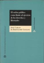 El orden público como límite al ejercicio de los derechos y libertades