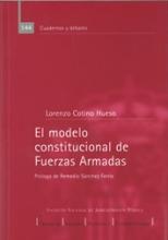 El modelo constitucional de Fuerzas Armadas