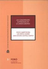 Las Comunidades Autónomas en la Unión Europea.