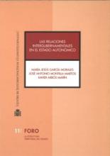 Las relaciones intergubernamentales en el Estado Autonómico