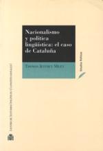 Nacionalismo y política lingüística. El caso de Cataluña