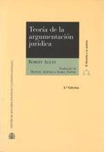 Teoría de la argumentación jurídica. La teoría del discurso racional como teoría de la fundamentación jurídica