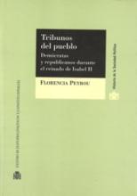 Tribunos del pueblo. Demócratas y republicanos durante el reinado de Isabel II