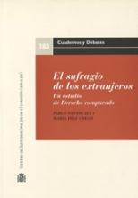 El sufragio de los extranjeros. Un estudio de Derecho comparado