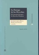 La Europa de los Derechos: El Convenio Europeo de Derechos Humanos
