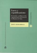 Luces y republicanismo. Economía y política en las "Apuntaciones al Genovesi" de Ramón de Salas