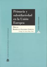 Primacía y subsidiariedad en la Unión Europea