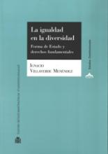 La igualdad en la diversidad. Forma de Estado y derechos fundamentales