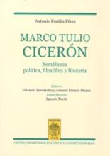 Marco Tulio Cicerón. Semblanza política, filosófica y literiaria