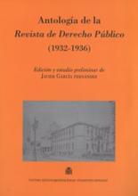 Antología de la Revista de Derecho Público (1932-1936)