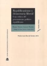 Republicanismo y democracia liberal. Una crítica del pensamiento político republicano