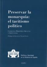 Preservar la monarquía: el tacitismo político