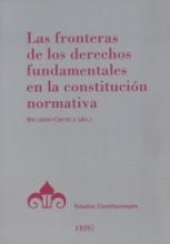 Las fronteras de los derechos fundamentales en la constitución normativa