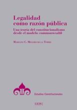 Legalidad como razón pública. Una teoría del constitucionalismo desde el modelo "commonwealth"