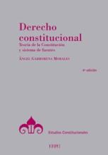 Derecho constitucional. Teoría de la Constitución y sistema de fuentes