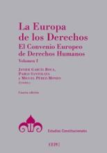 La Europa de los Derechos. El Convenio Europeo de Derechos Humanos