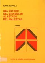 Del Estado del bienestar al Estado del malestar. (La crisis del Estado social y el problema de legitimidad).